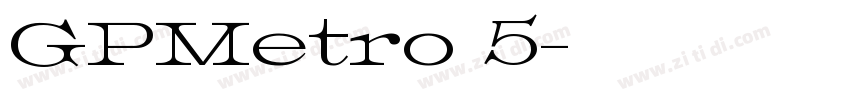GPMetro 5字体转换
